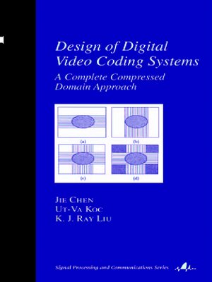 cover image of Design of Digital Video Coding Systems